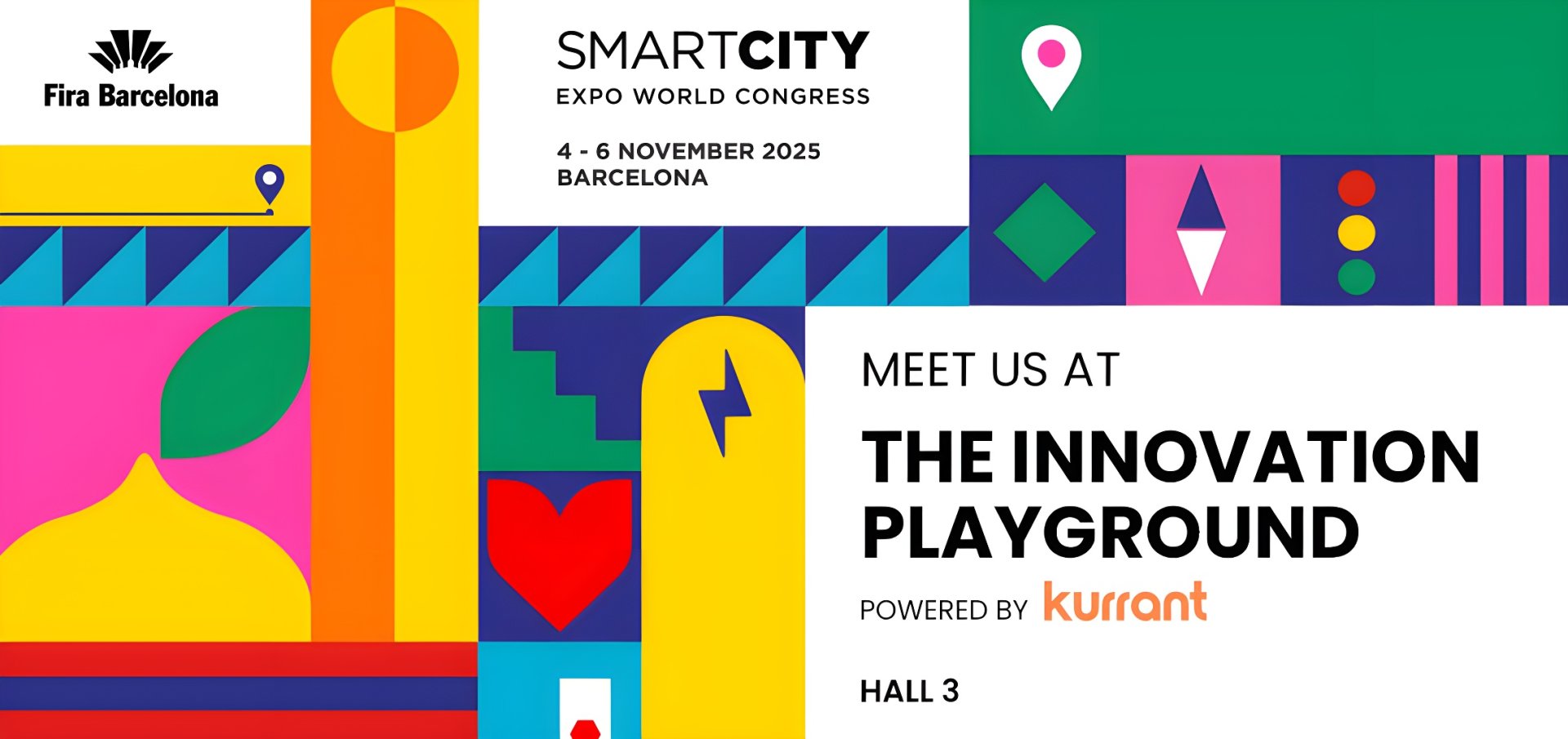 Smart City Expo World Congress 2025 banner for The Innovation Playground powered by Kurrant at Fira Barcelona.